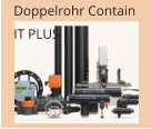 Doppelrohr Contain IT PLUS