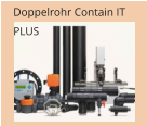 Doppelrohr Contain IT PLUS